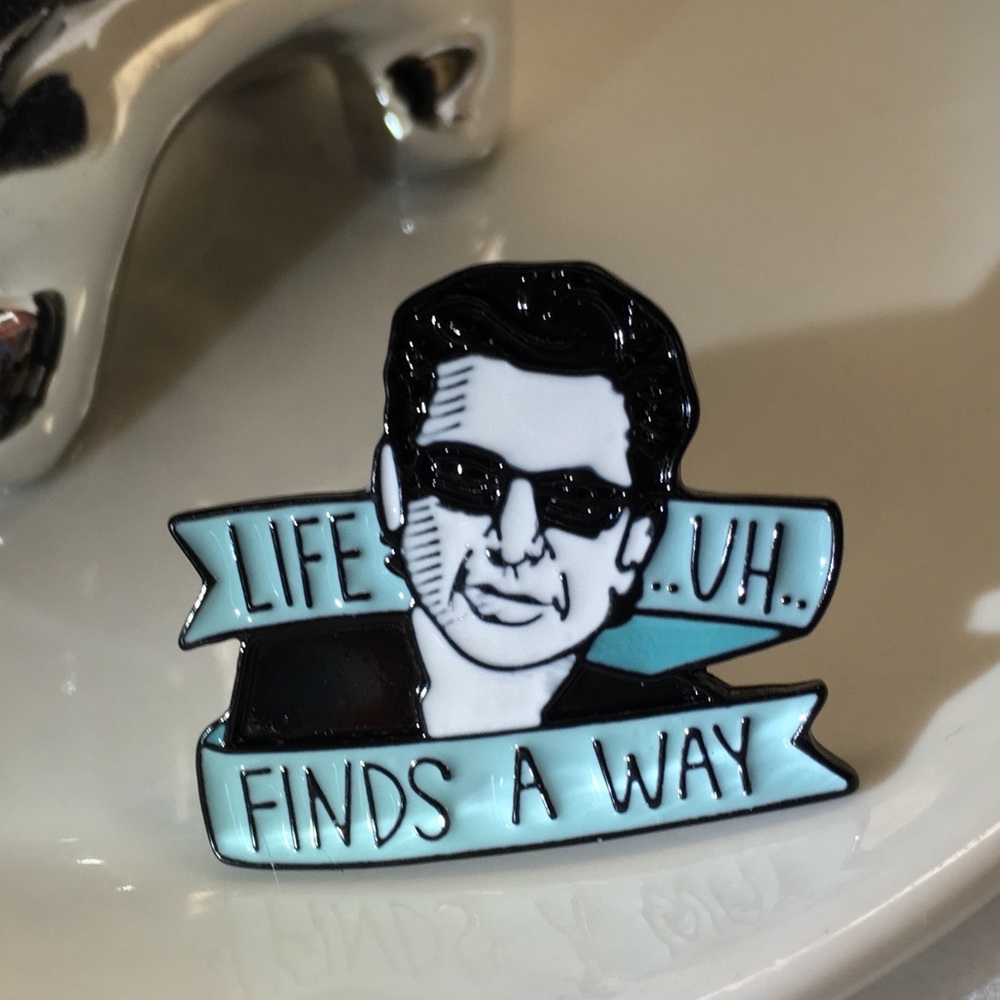 🦖 Jurassic Park Jeff Goldblum quote enamel pin